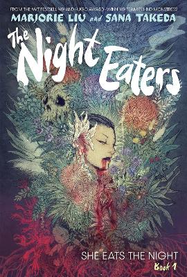 The Night Eaters: She Eats the Night (Book 1) book