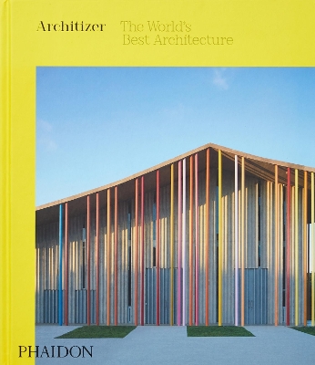 Architizer: The World's Best Architecture book