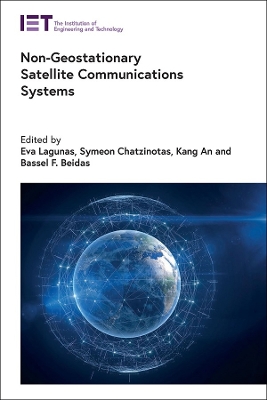 Non-Geostationary Satellite Communications Systems book