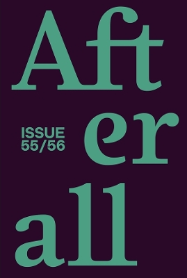 Afterall: 2023, Issue 55/56 book