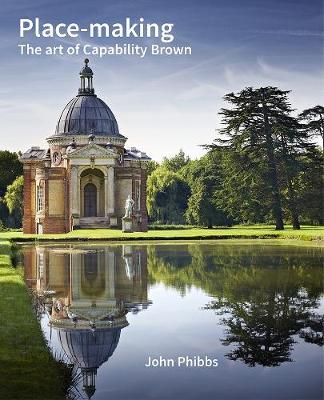 Place-making: The Art of Capability Brown book