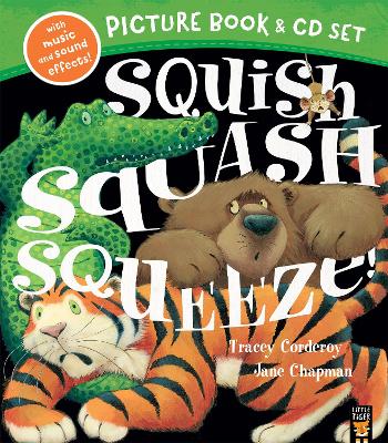 Squish Squash Squeeze Book & CD by Tracey Corderoy