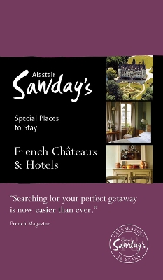 French Chateaux & Hotels book
