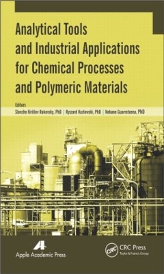 Analytical Tools and Industrial Applications for Chemical Processes and Polymeric Materials book