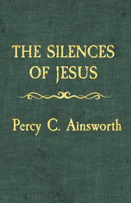 Silences of Jesus book