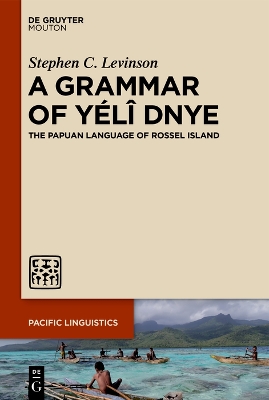 A Grammar of Yélî Dnye: The Papuan Language of Rossel Island book