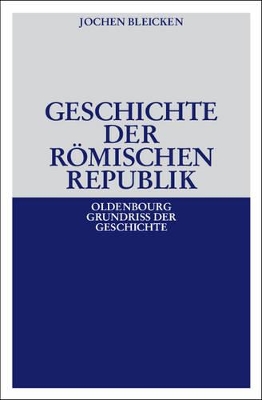 Geschichte Der Römischen Republik book