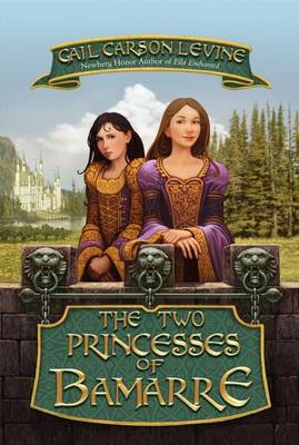 Two Princesses of Bamarre (Rpkg) book