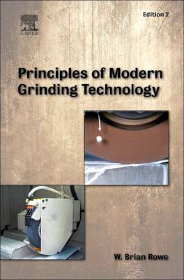 Principles of Modern Grinding Technology book