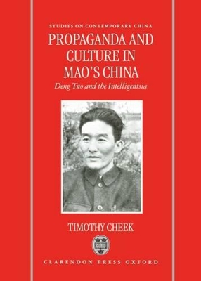 Propaganda and Culture in Mao's China book