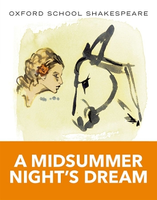 Oxford School Shakespeare: Midsummer Night's Dream book