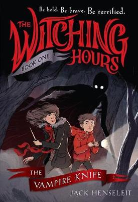 Witching Hours: The Vampire Knife book