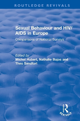 Sexual Behaviour and HIV/AIDS in Europe: Comparisons of National Surveys book