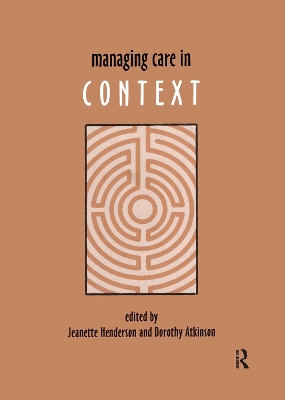 Managing Care in Context book