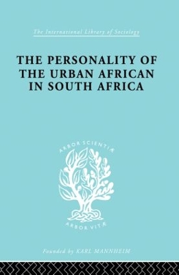 Personality of the Urban African in South Africa book