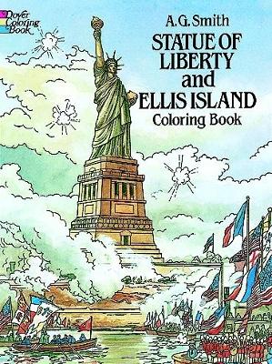 Statue of Liberty and Ellis Island Colouring Book book