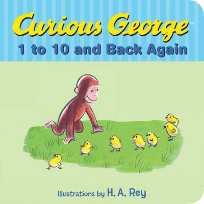 Curious George's 1 to 10 Back and Back Again book