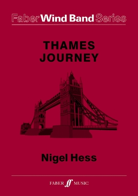 Thames Journey by Nigel Hess