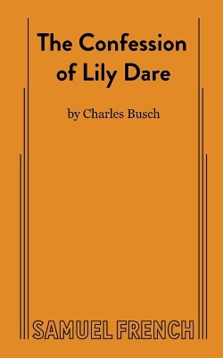 The Confession of Lily Dare book