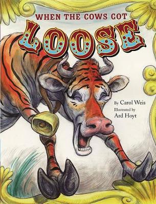 When the Cows Get Loose book