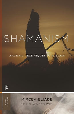 Shamanism: Archaic Techniques of Ecstasy book