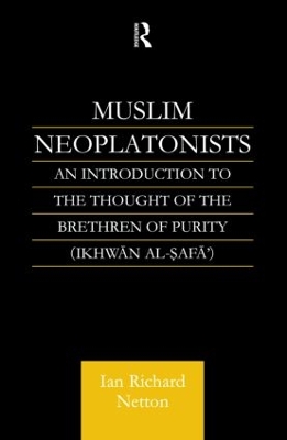 Muslim Neoplatonists by Ian Richard Netton