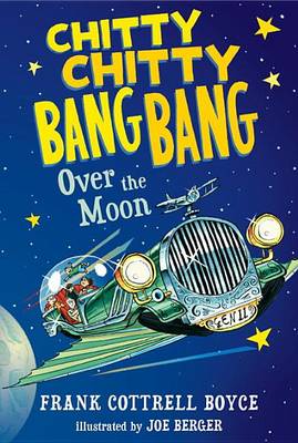 Chitty Chitty Bang Bang Over the Moon book