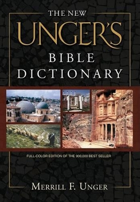 New Unger's Bible Dictionary, The book
