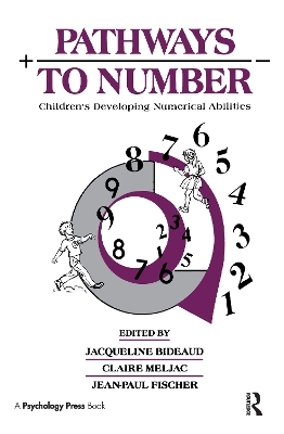 Pathways to Number by Jacqueline Bideaud