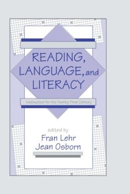 Reading, Language, and Literacy by Fran Lehr