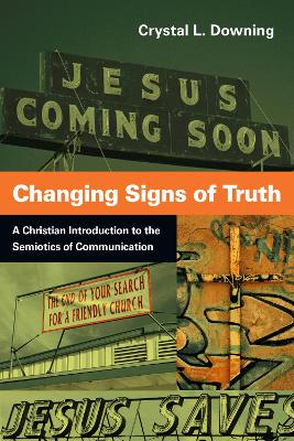 Changing Signs of Truth book