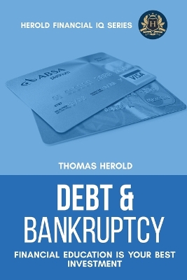 Debt & Bankruptcy Terms - Financial Education Is Your Best Investment book