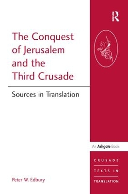 Conquest of Jerusalem and the Third Crusade book