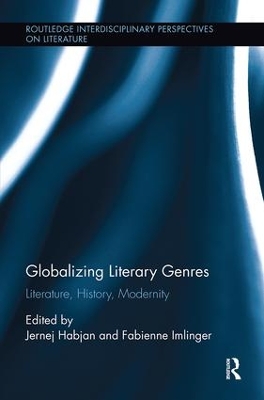 Globalizing Literary Genres by Jernej Habjan