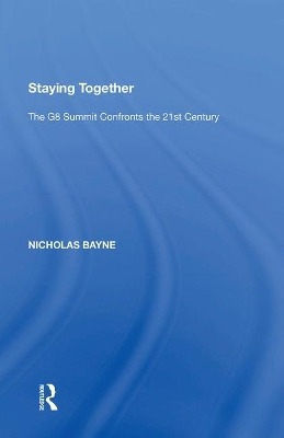 Staying Together: The G8 Summit Confronts the 21st Century book