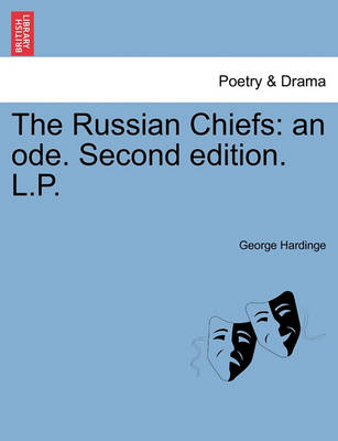 The Russian Chiefs: An Ode. Second Edition. L.P. book