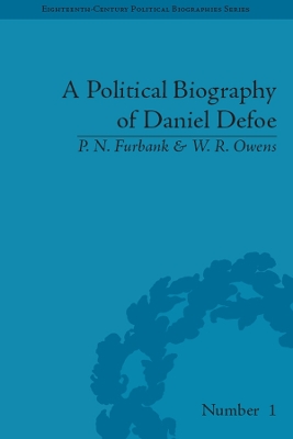 A Political Biography of Daniel Defoe by P. N. Furbank