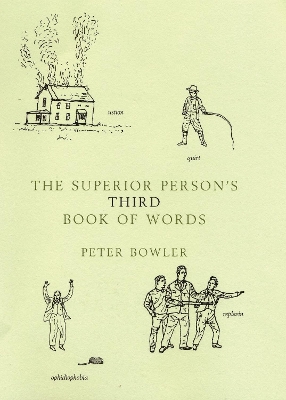 Superior Person's Third Book of Words book