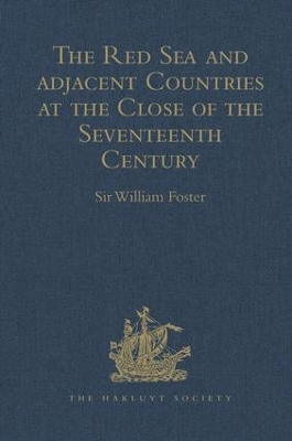 Red Sea and Adjacent Countries at the Close of the Seventeenth Century book