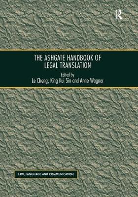 The Ashgate Handbook of Legal Translation book