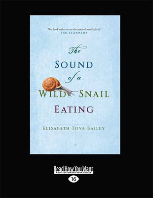 The Sound of a Wild Snail Eating book