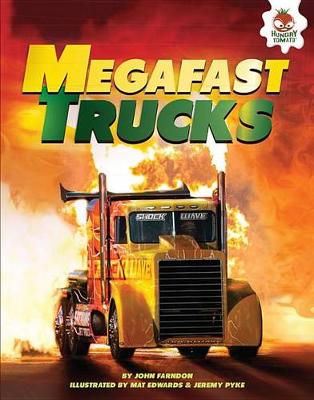Megafast Trucks by John Farndon