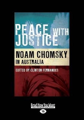 Peace with Justice: Noam Chomsky in Australia book