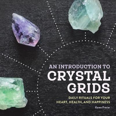 An Introduction to Crystal Grids book