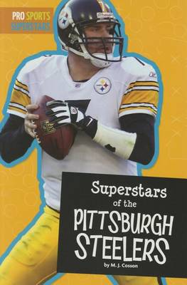 Superstars of the Pittsburgh Steelers book