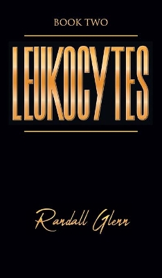 Leukocytes: Book Two book