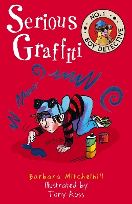 Serious Graffiti (No. 1 Boy Detective) book