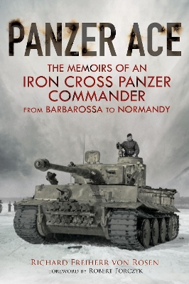 Panzer Ace by Richard Freiherr Von Rosen