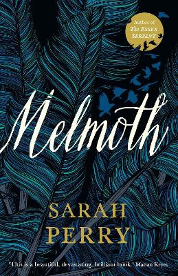 Melmoth: The Sunday Times Bestseller from the author of The Essex Serpent by Sarah Perry