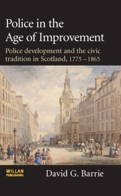 Police in the Age of Improvement book